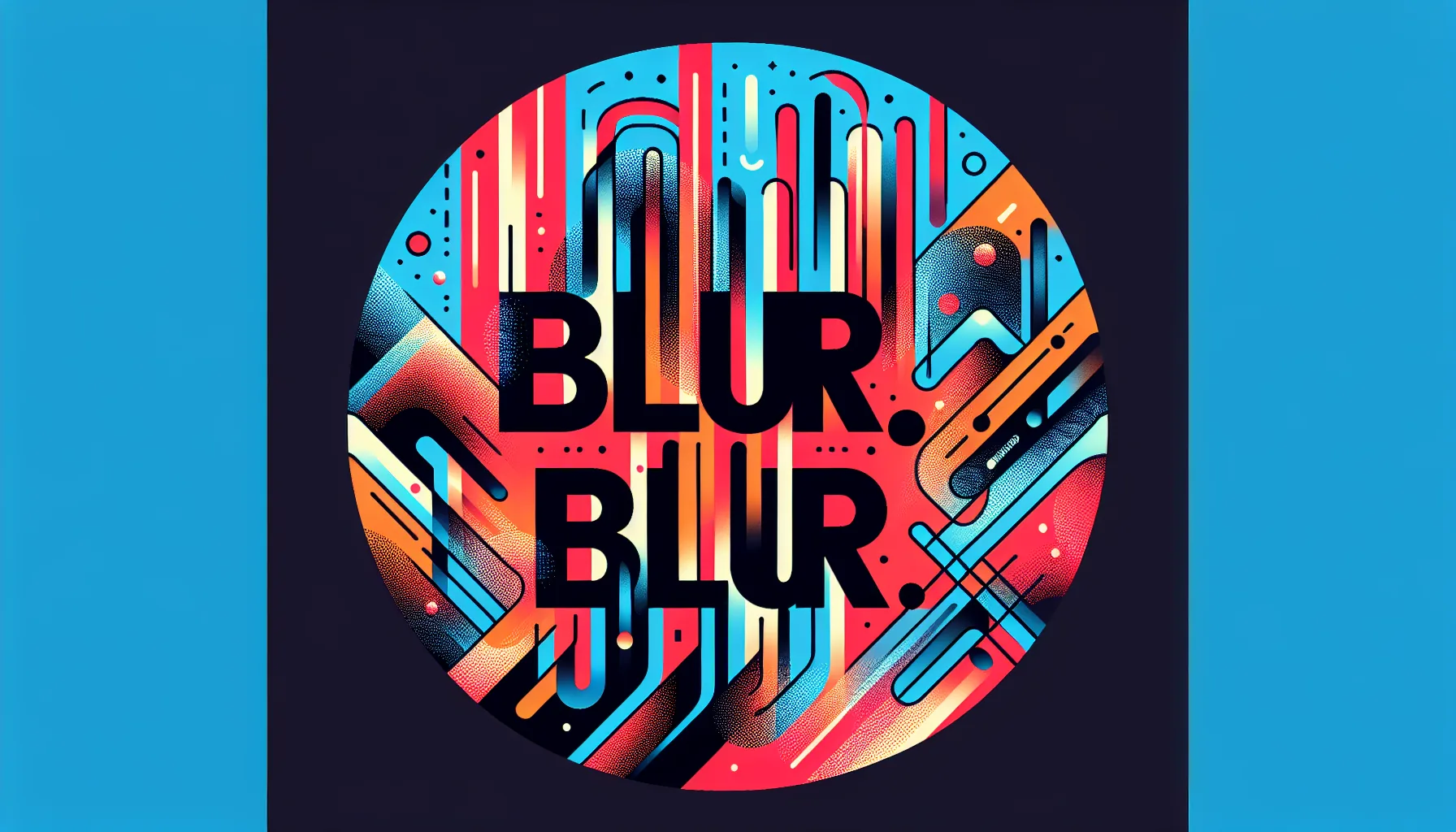 A Deepdive into Blur