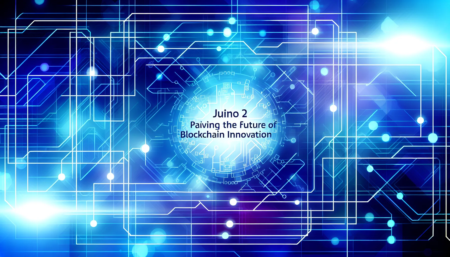 JUNO2: Paving the Future of Blockchain Innovation